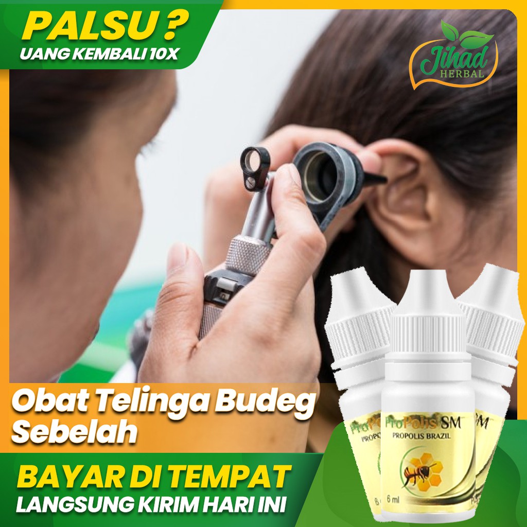 Obat Telinga Budeg, Telinga Tuli Sebelah, Kurang Pendengaran Brazillian Propolis SM 6ml Asli