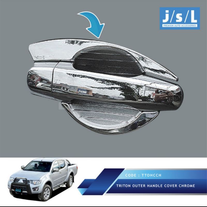 cover outer Mitsubishi Triton chrome jsl