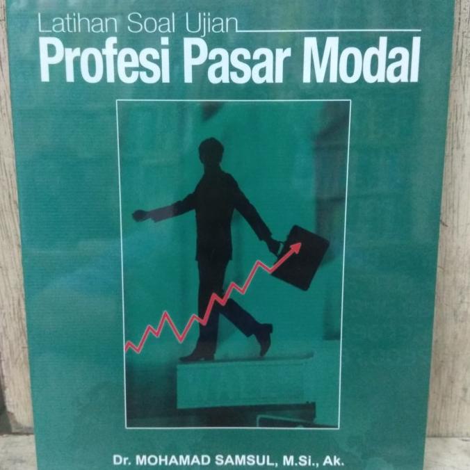 

Latihan Soal Ujian Profesi Pasar Modal