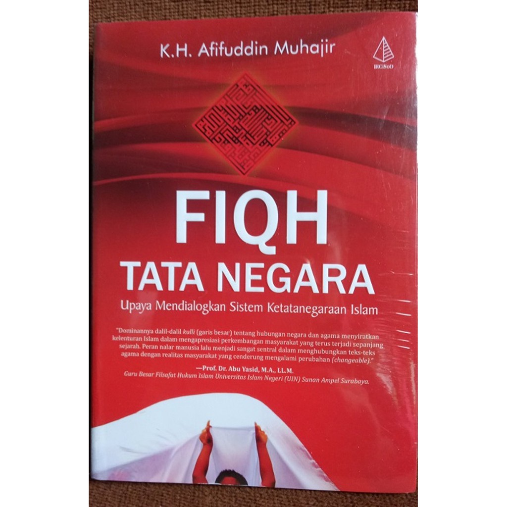 Buku Fikih Fiqih Tata Negara Fiqh Upaya Mendialogkan Sistem
