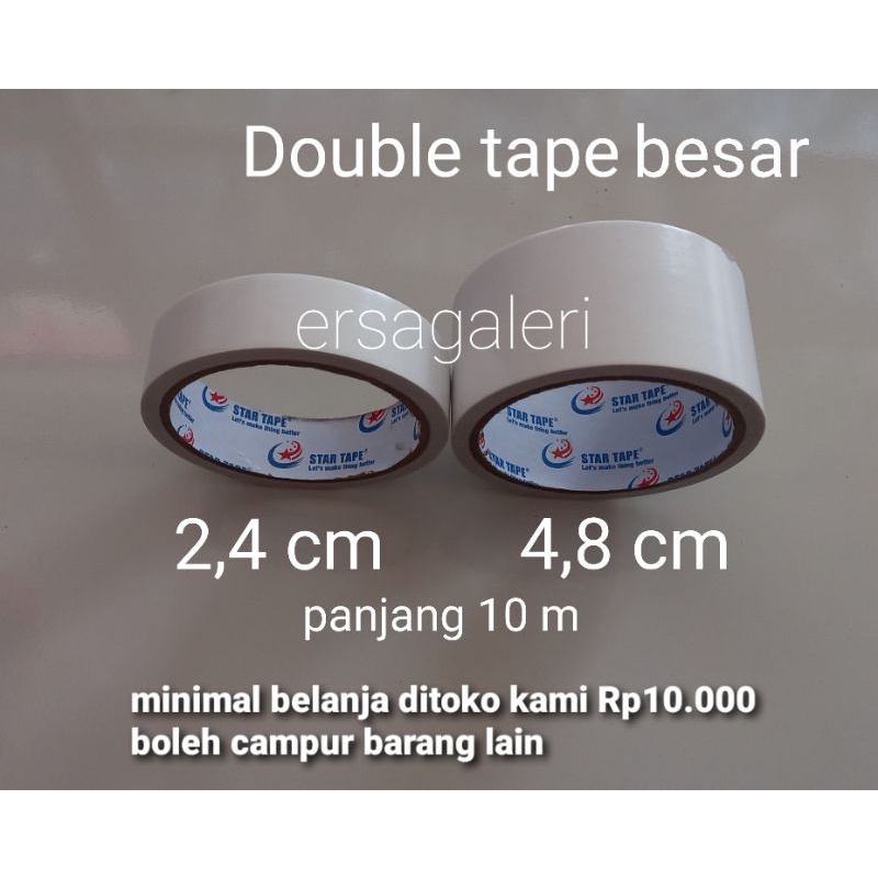 

Double tape besar ukuran 2,4 cm dan 4,8 cm panjang 10 meter