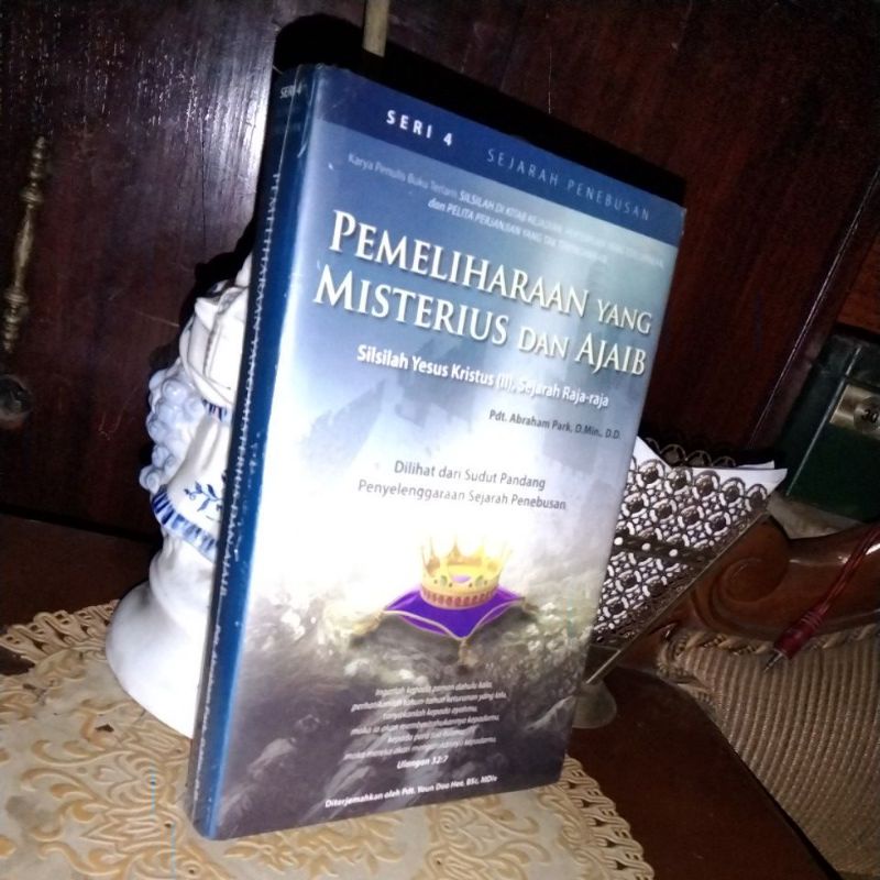 PEMELIHARAAN YANG MISTERIUS DAN AJAIB - PDT.ABRAHAM PARK D,MIN,,D.D