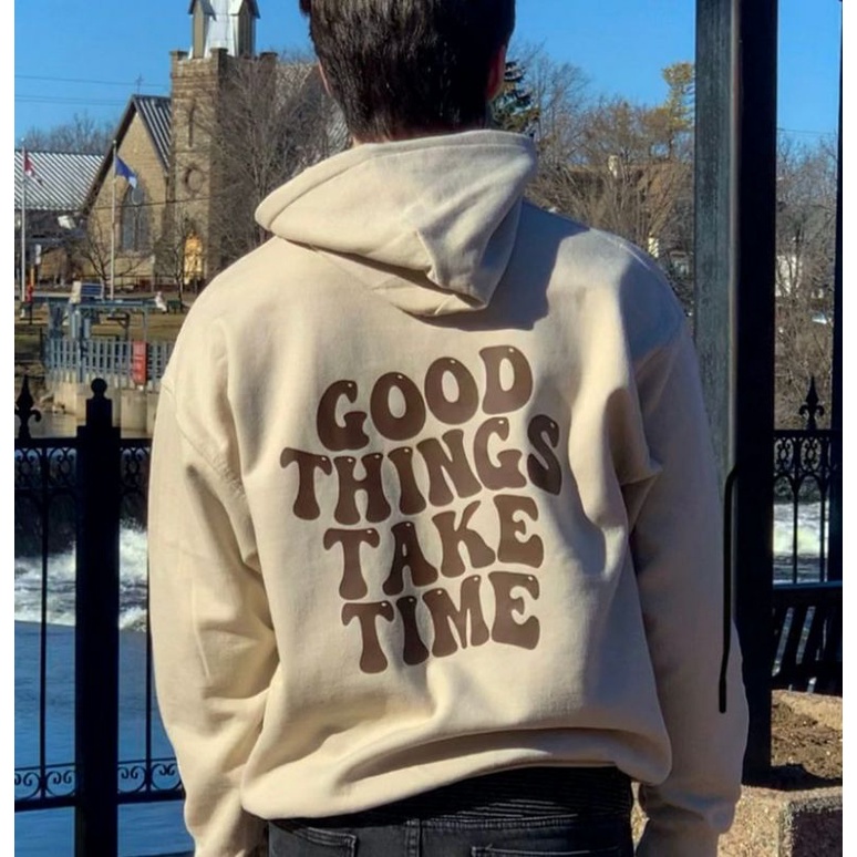 Jaket Hoodie Jumper Kasual GOOD THINS TAKE TIME sablon belakang + Logi depan