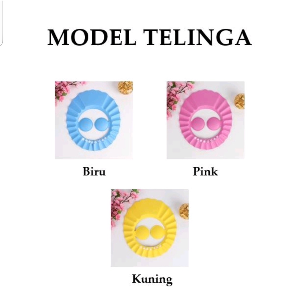 TOPI KERAMAS BAYI PELINDUNG MATA TELINGA / TOPI KERAMAS ANAK DENGAN PENUTUP TELINGA / BABY KIDS SHOWER CAP (IP)