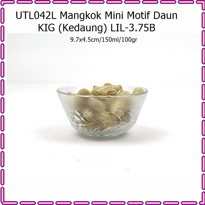 [Set 6pcs] UTL042L Mangkok Kaca Mini Motif Daun KIG LIL-3.75B