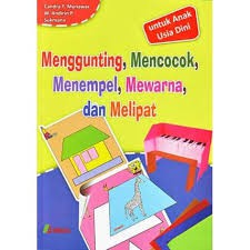 Menggunting, Mencocok, Menempel, Mewarna, dan Melipat