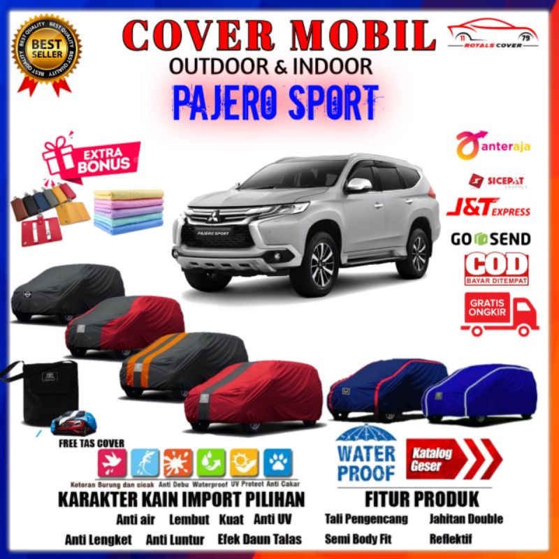 Cover Mobil / Penutup Mobil PAJERO SPORT Waterproof / Sarung Mobil Premium