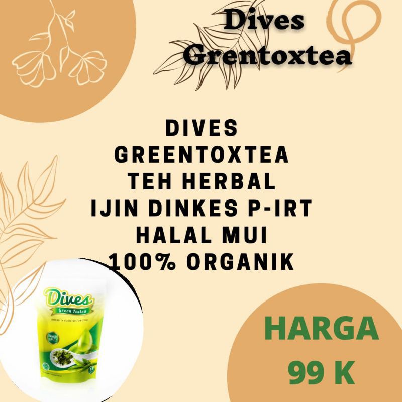 

PELANGSING DAN PENCERAH WAJAH - DIVES GREENTOXTEA