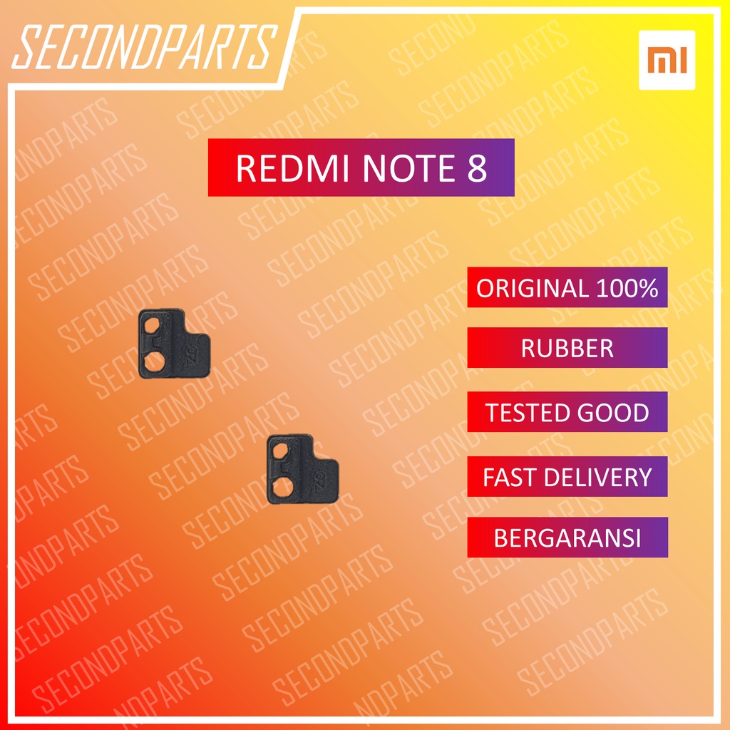 KARET RUBBER PROXIMITY SENSOR XIAOMI REDMI NOTE 8 ORIGINAL COPOTAN