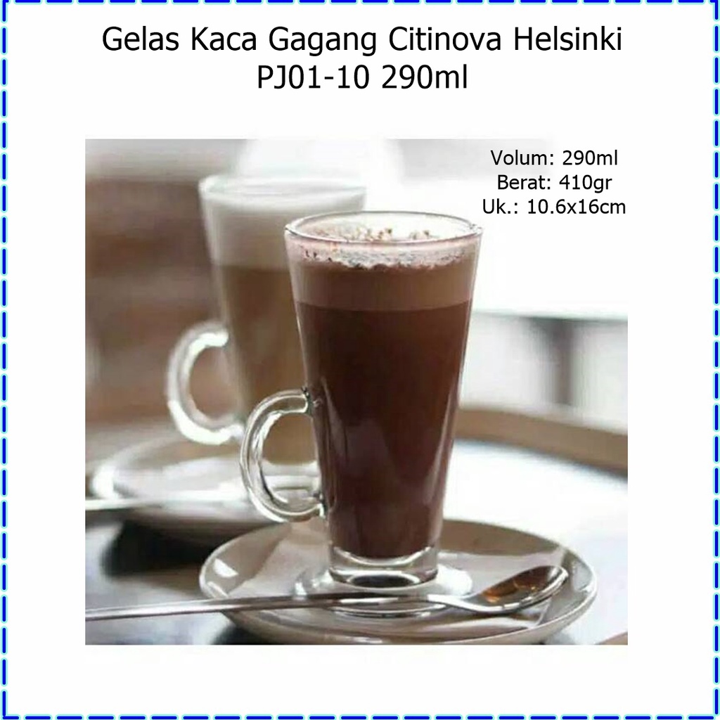 [1pcs] Gelas Kaca Gagang/Gelas Latte Citinova Helsinki PJ01-10 290ml