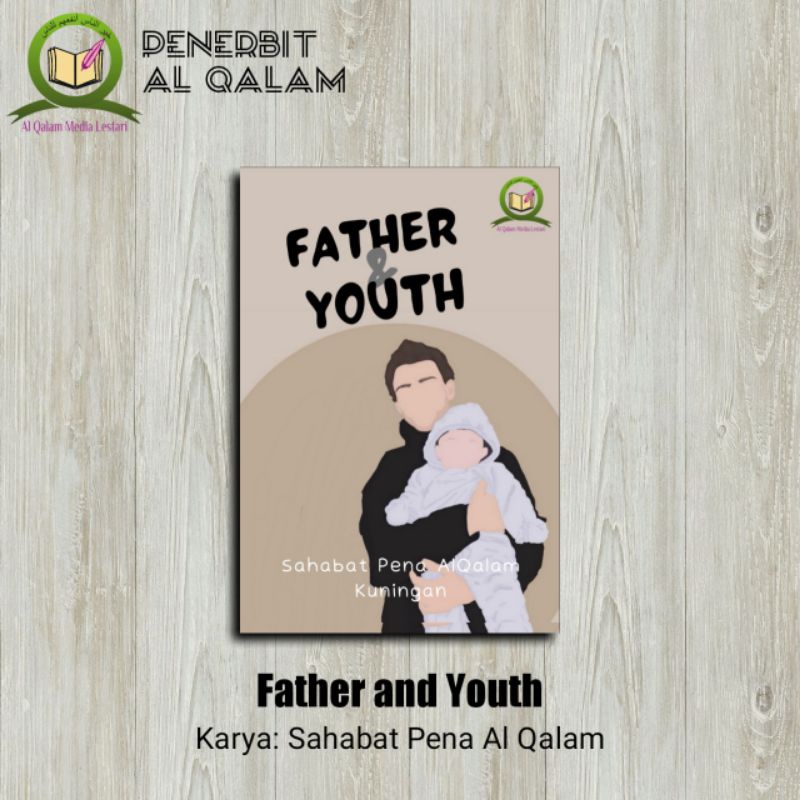 

Al Qalam Books - Father and Youth