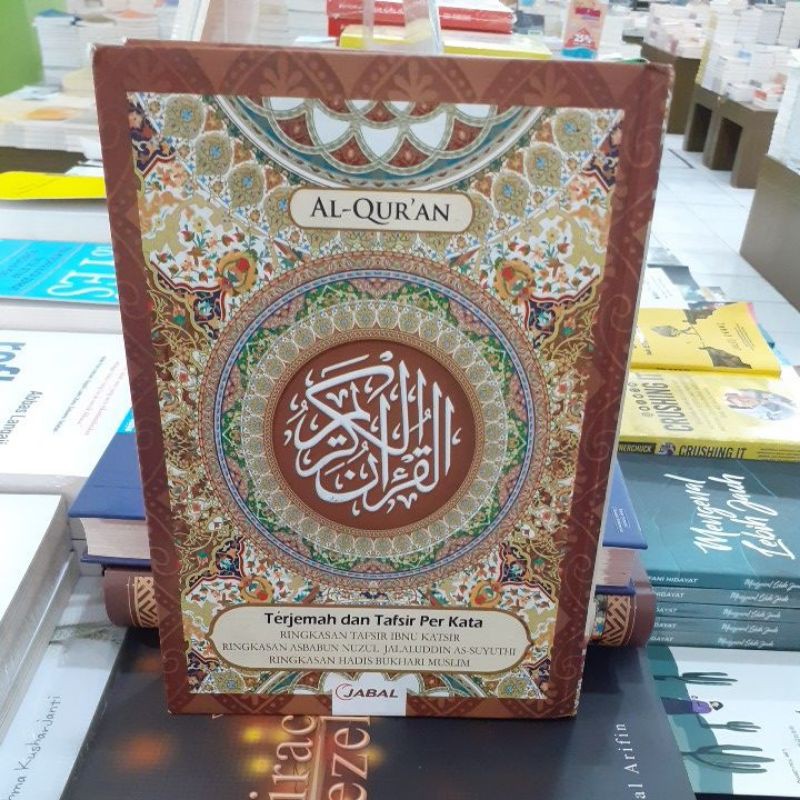 AL QURAN TERJEMAH DAN TAFSIR PER KATA JABAL UKURAN A5 TERBARU 2021