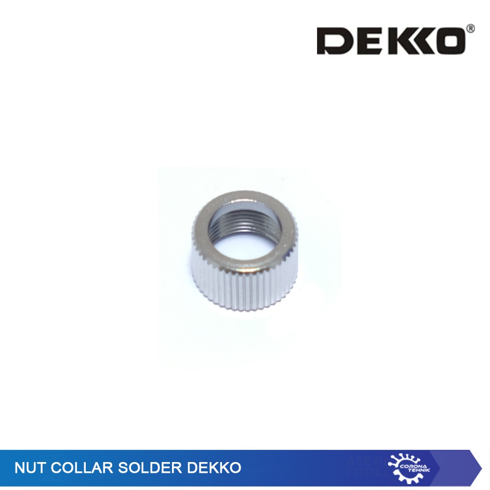 Nut Collar Solder Dekko