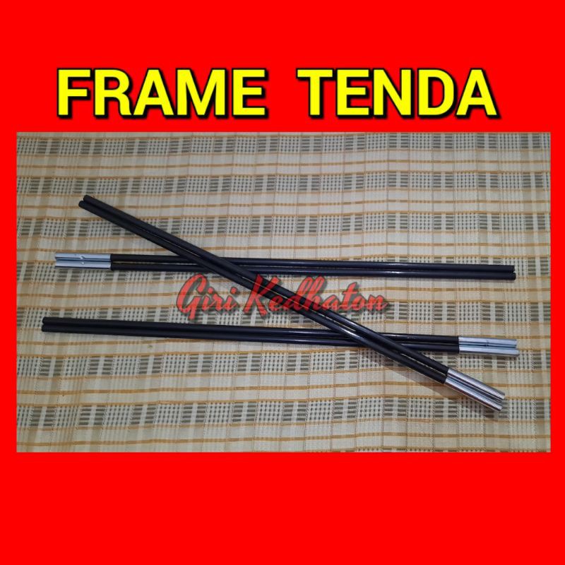 Frame Tenda Fiber I Tiang Tenda