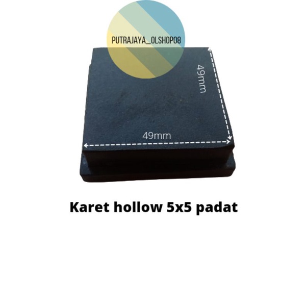 karet hollow 5x5 alas kaki tutup besi hollow 5x5