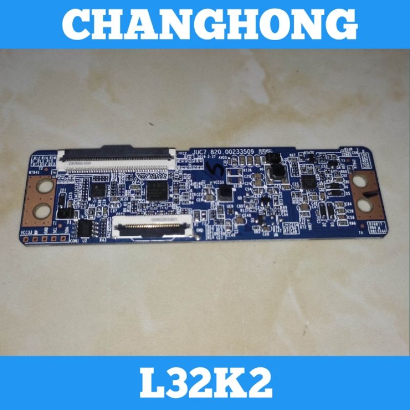 Tcon CHANGHONG L32K2 Tcon TV LED CHANGHONG L32K2 Tcon L32K2 Tikon L32K2