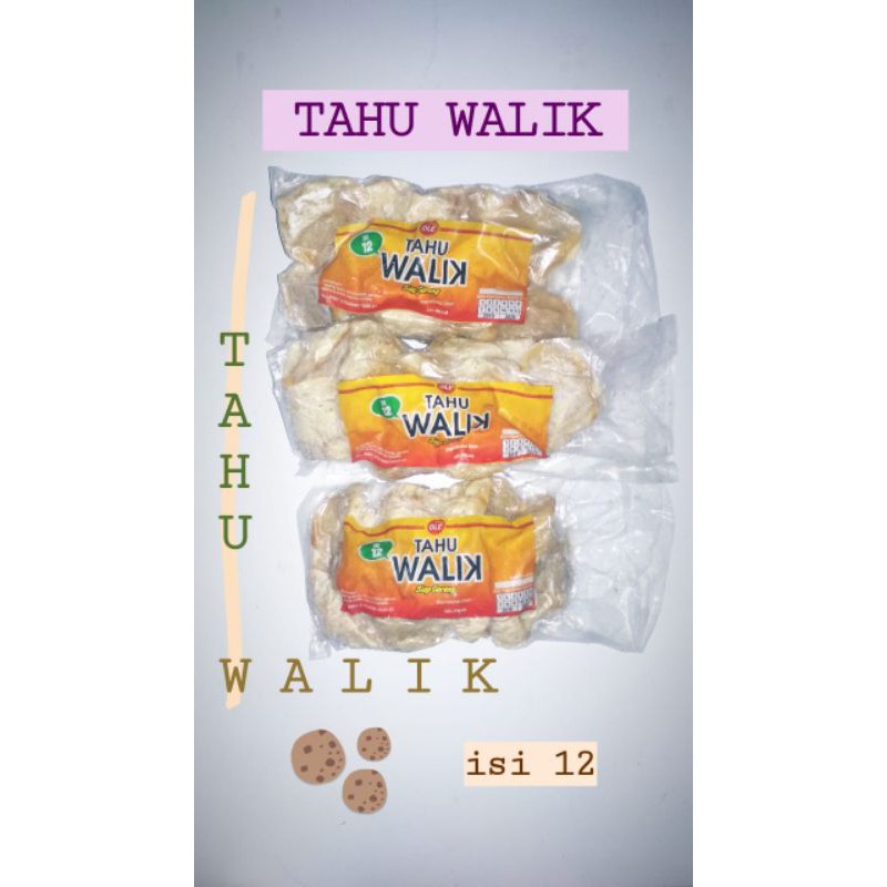 

TAHU WALIK