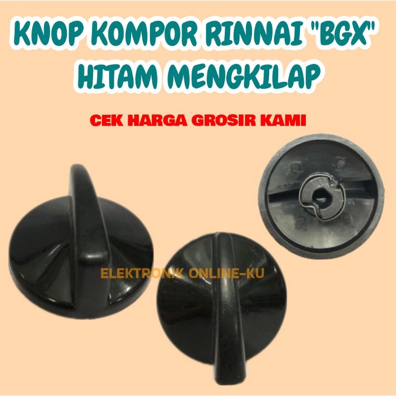 KNOP KOMPOR RINNAI BGX HITAM