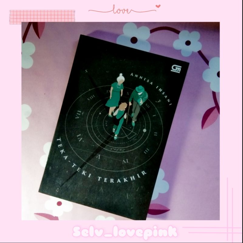 (Preloved) Buku Novel Teka-Teki Terakhir by Annisa Ihsani