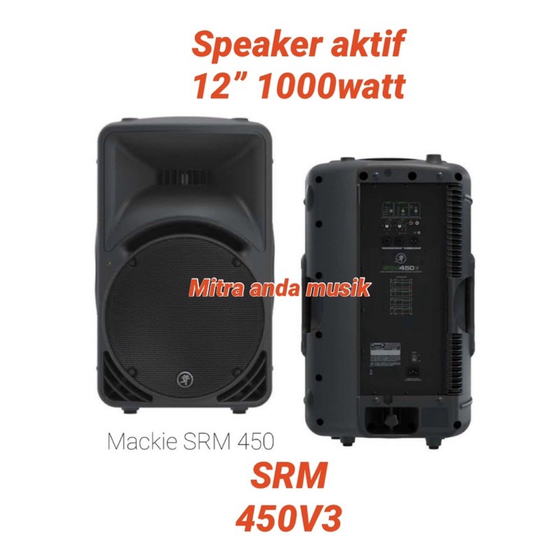 Speaker aktif portable mackie SRM450V3 12" 1000 watt produk original