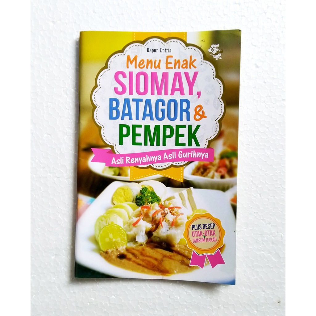 Buku Resep Menu Enak Siomay Batagor Pempek Shopee Indonesia