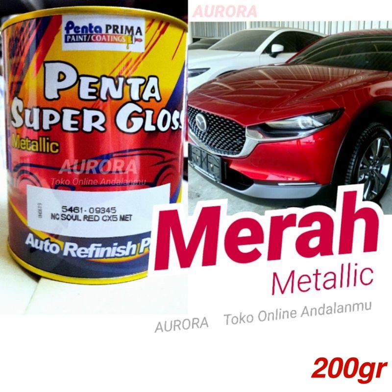 Penta Super Gloss NC Soul Red CX5 Met 200gr Merah Metallic Mobil Mazda Cat Duco Duko Diko Sepeda Mot