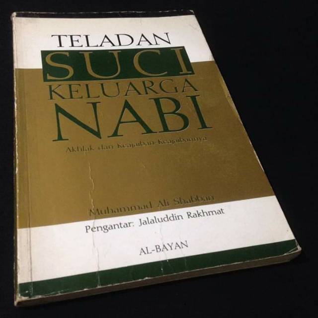 TELADAN SUCI KELUARGA NABI - Akhlak dan Keajaiban-keajaibannya - Muhammad Ali Shabban - Ahlulbait
