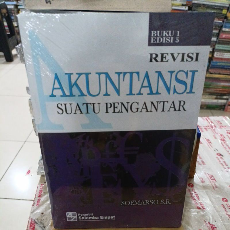 AKUNTANSI SUATU PENGANTAR BUKU 1 EDISI 5 REVISI SOEMARSO S.R