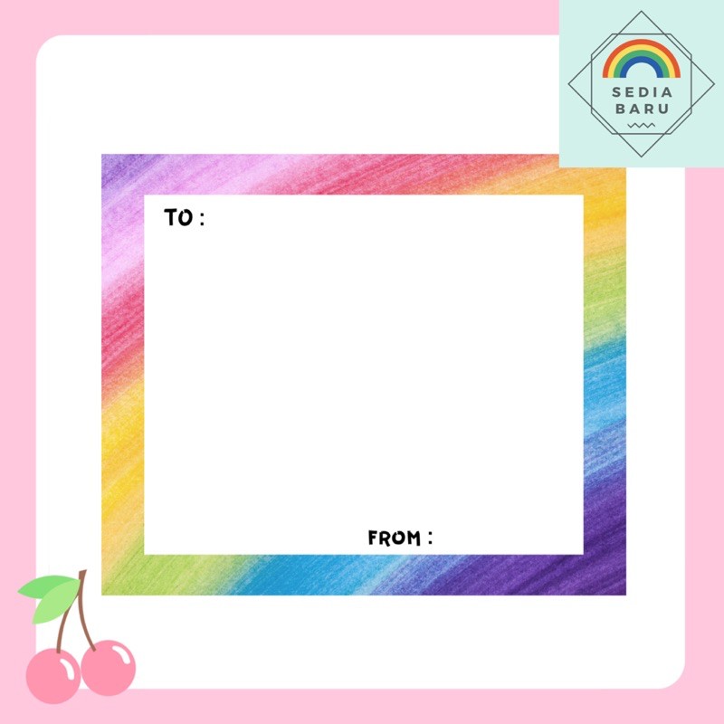 

Tambahan kartu ucapan untuk packing kado request Rainbow