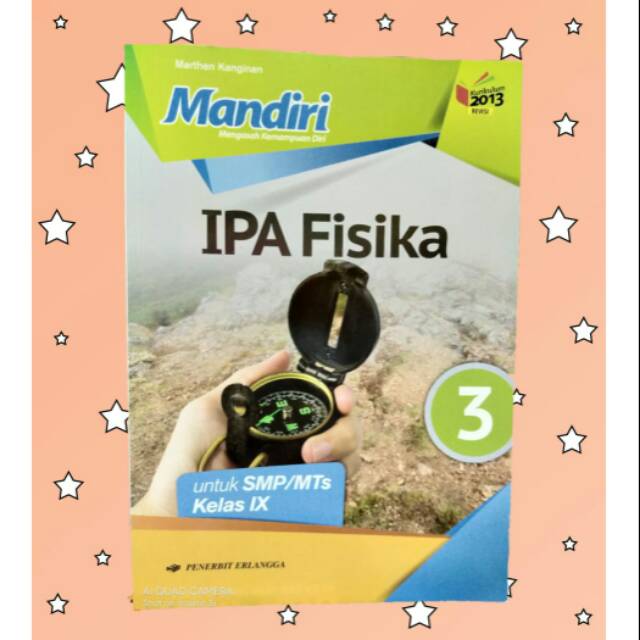 MANDIRI IPA FISIKA KELAS 3 SMP/ MTs
