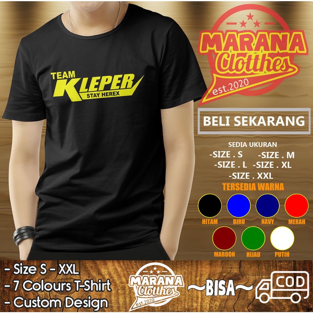Kaos Team Kleper Stay Team Herex Baju Otomotif