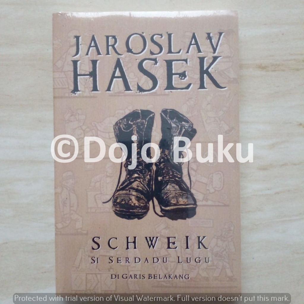 Buku Novel Schweik Si Serdadu Lugu by Jaroslav Hasek