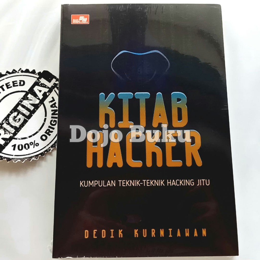 Kitab Hacker By Dedik Kurniawan