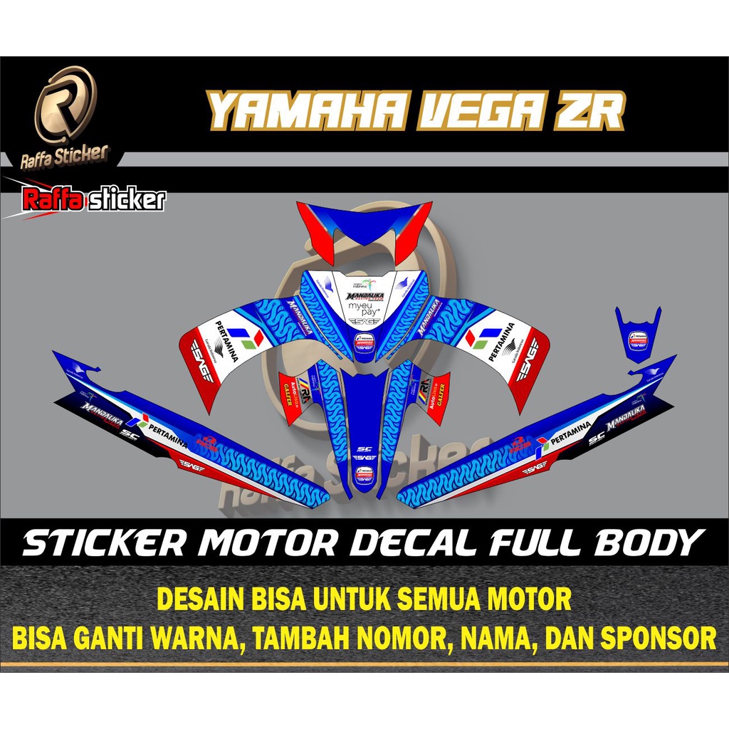 Decal Vega ZR Full Body Mandalika DECAL CUSTOM VEGA ZR/ZX MANDALIKA RACING TEAM INDONESIA STICKER MO