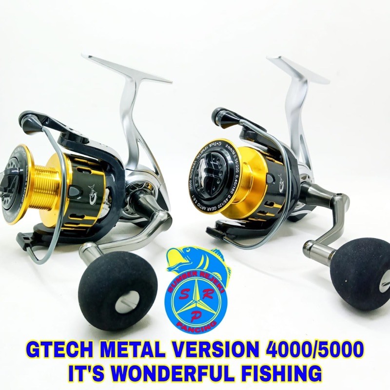 Reel gtech metal version 4000 dan 5000