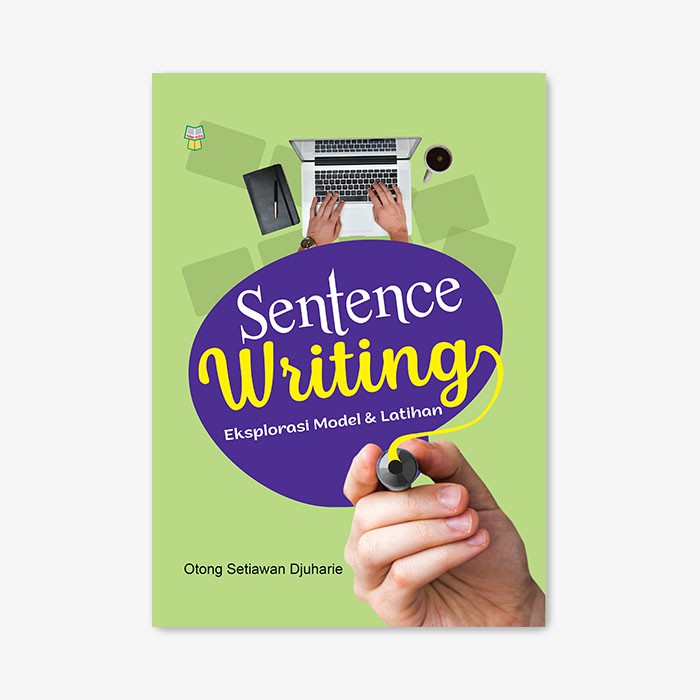 Yrama Widya - Buku Sentence Writing - Eksplorasi Model Dan Latihan