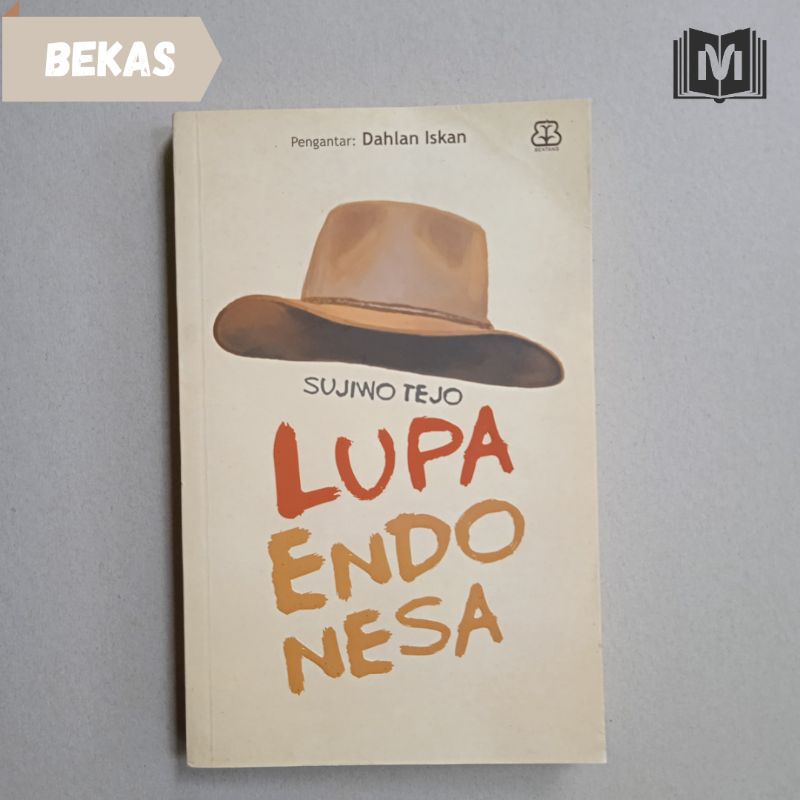 [BEKAS] Lupa Endonesa - Sujiwo Tejo