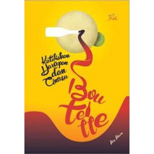 Buku Bouteille "Kutuliskan Harapan dan Cintaku - Aiu Ahra