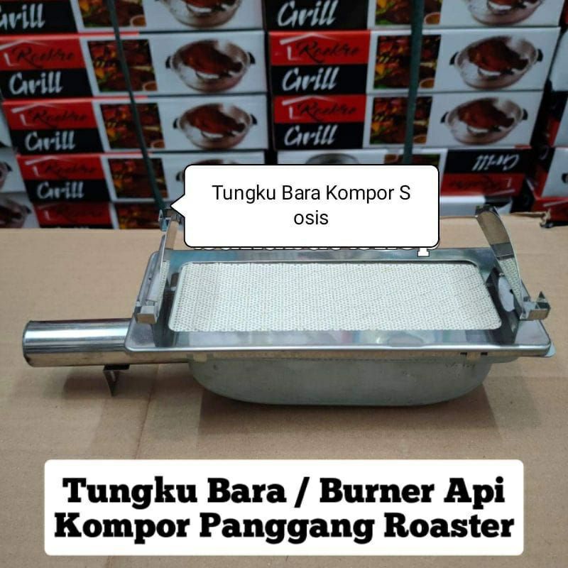 Sprepart , Burner SUMBU Kompor Sosis , Burner Roaster Grill , BBQ