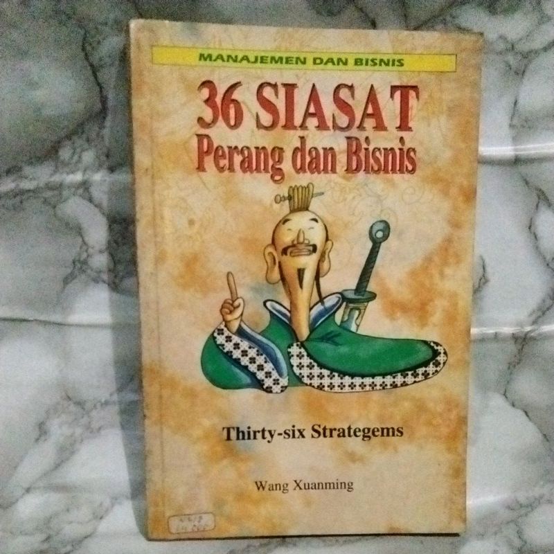 36 SIASAT PERANG DAN BISNIS (Wang Xuanming)