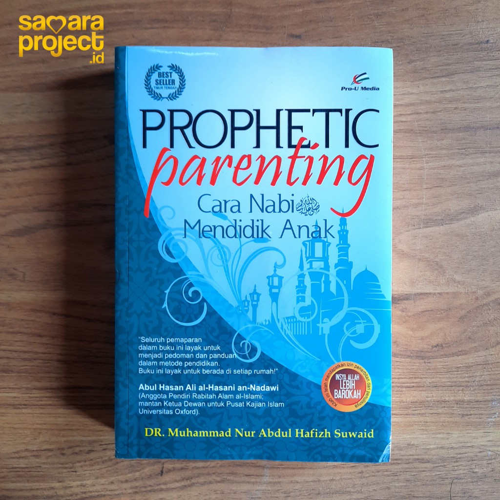 Prophetic Parenting Cara Nabi Mendidik Anak