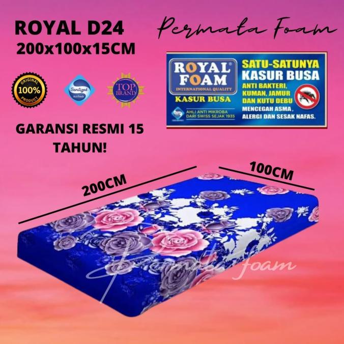 KASUR BUSA ROYAL FOAM D24 100% ORIGINAL TERMURAH GARANSI 15 T [10015] FH635454UI