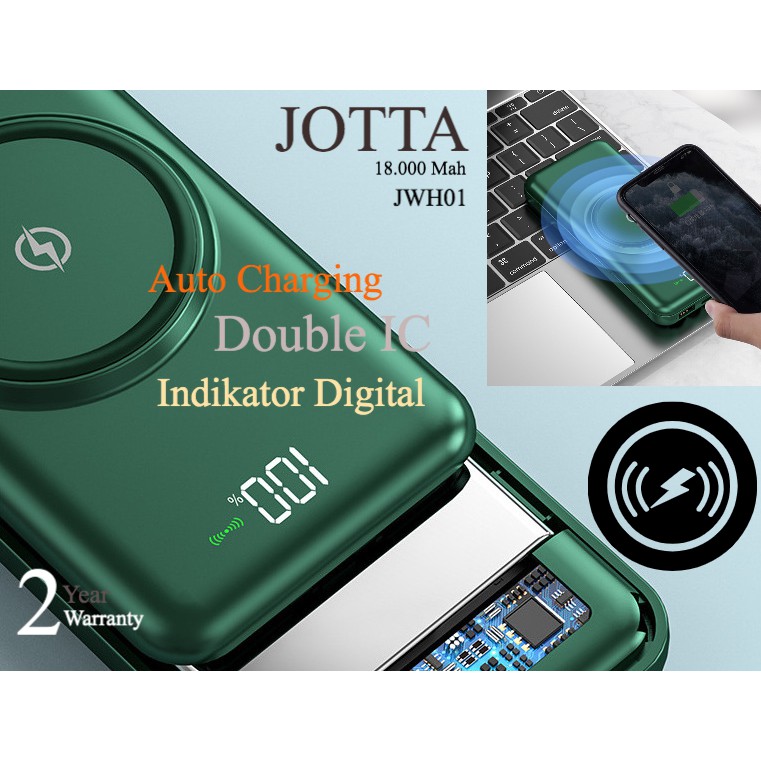 Powerbank JOTTA Wereless Charging JWH01 kapasitas 18.000 Mah Model Slim Original.