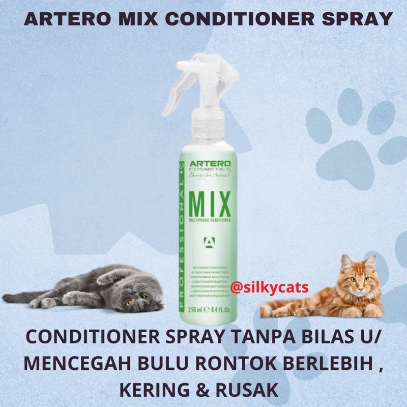 Artero mix conditioner spray 250 ML. Conditioner kucing &amp; anjing tanpa bilas.