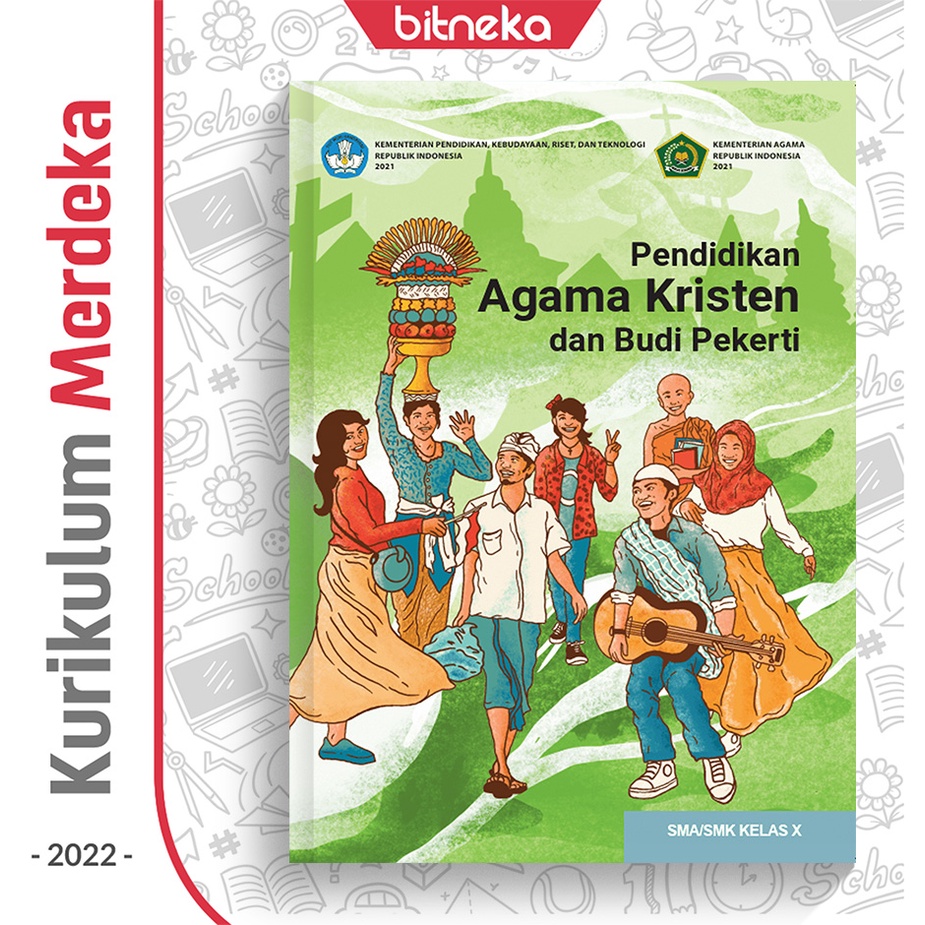 Buku Siswa Pendidikan Agama Kristen SMA/SMK Kelas 10 Kurikulum Merdeka Kurmer