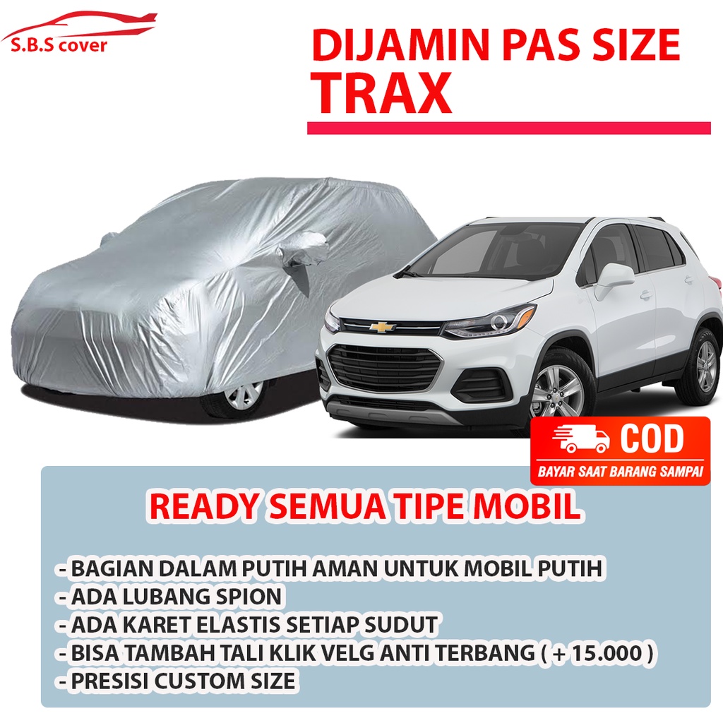 Body Cover Mobil trax Sarung Mobil trax/chevrolet trax/brio/brio rs/brio lama/brio satya/agya/ayla/picanto/raize/rocky/soluna/civic/civic lx/grand civic/accent/hyundai accent