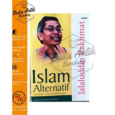 

Islam Alternatif Jalaluddin Rakhmat