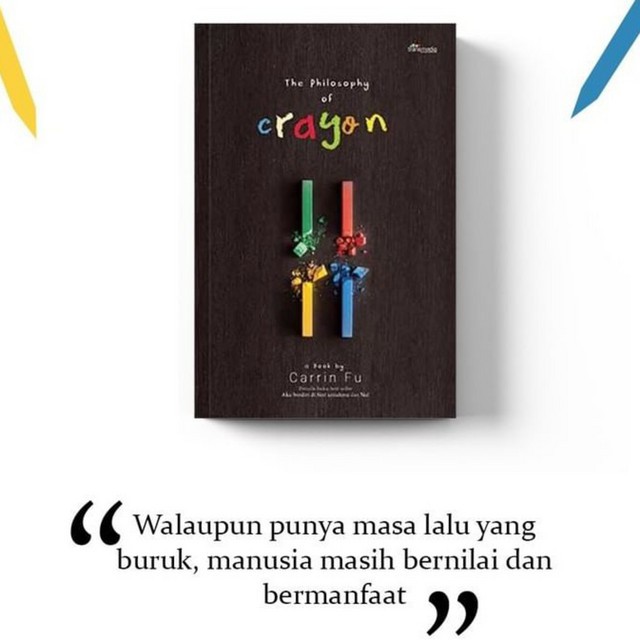 

THE PHILOSOPHY OF CRAYON