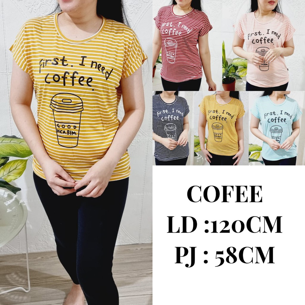 HB FO - KAOS OVERSIZE WANITA MOTIF COFEE GARIS / ATASAN SPANDEX WANITA