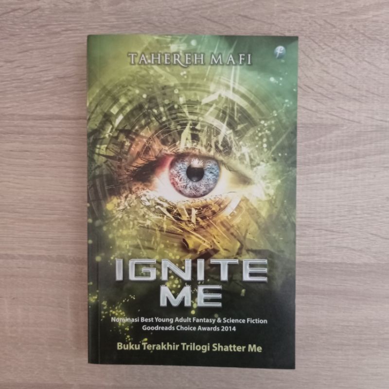 Ignite Me (Shatter Me #3) by Tahareh Mafi novel preloved ori